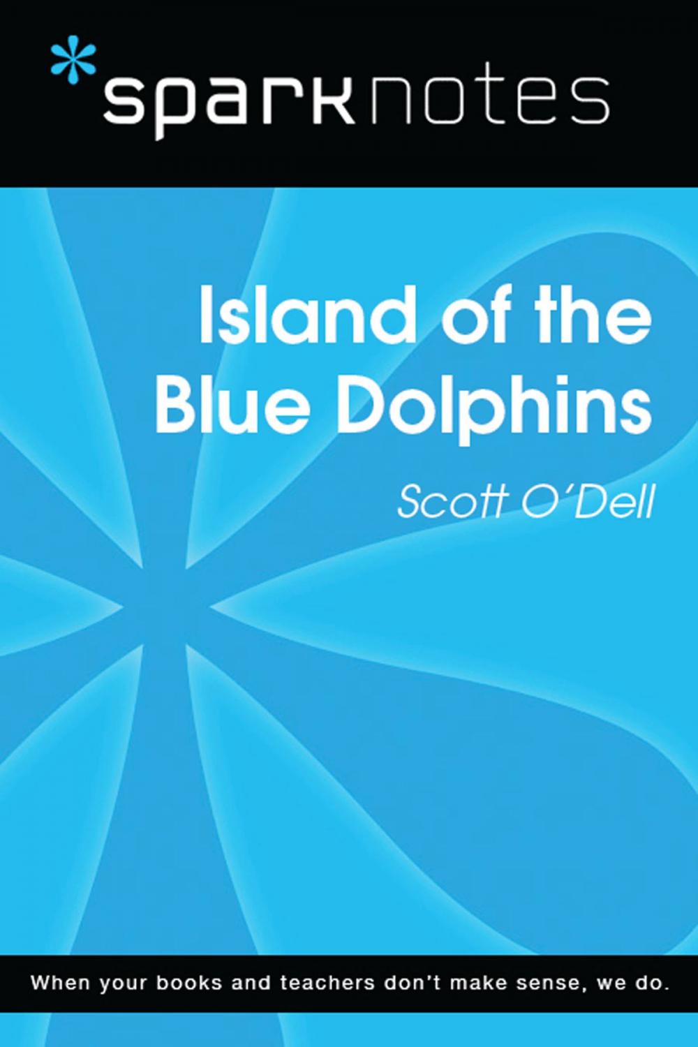 Big bigCover of Island of the Blue Dolphins (SparkNotes Literature Guide)