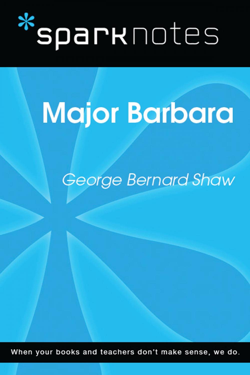 Big bigCover of Major Barbara (SparkNotes Literature Guide)