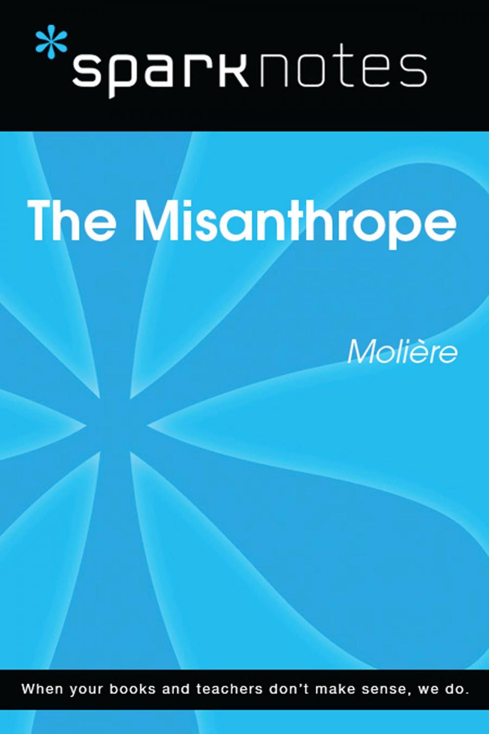 Big bigCover of The Misanthrope (SparkNotes Literature Guide)