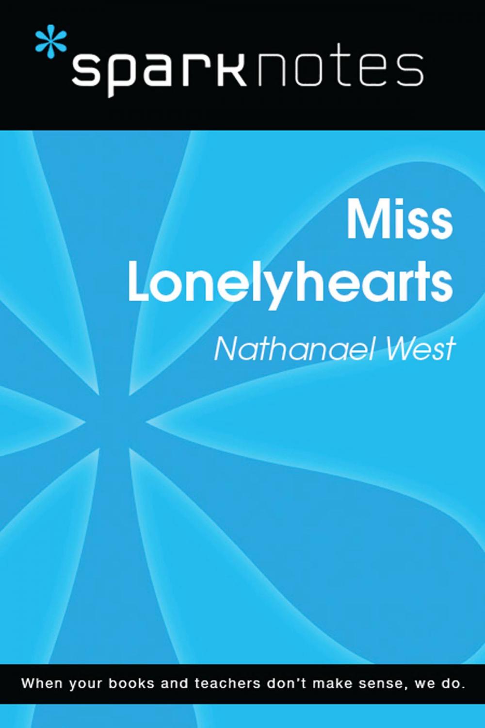 Big bigCover of Miss Lonelyhearts (SparkNotes Literature Guide)