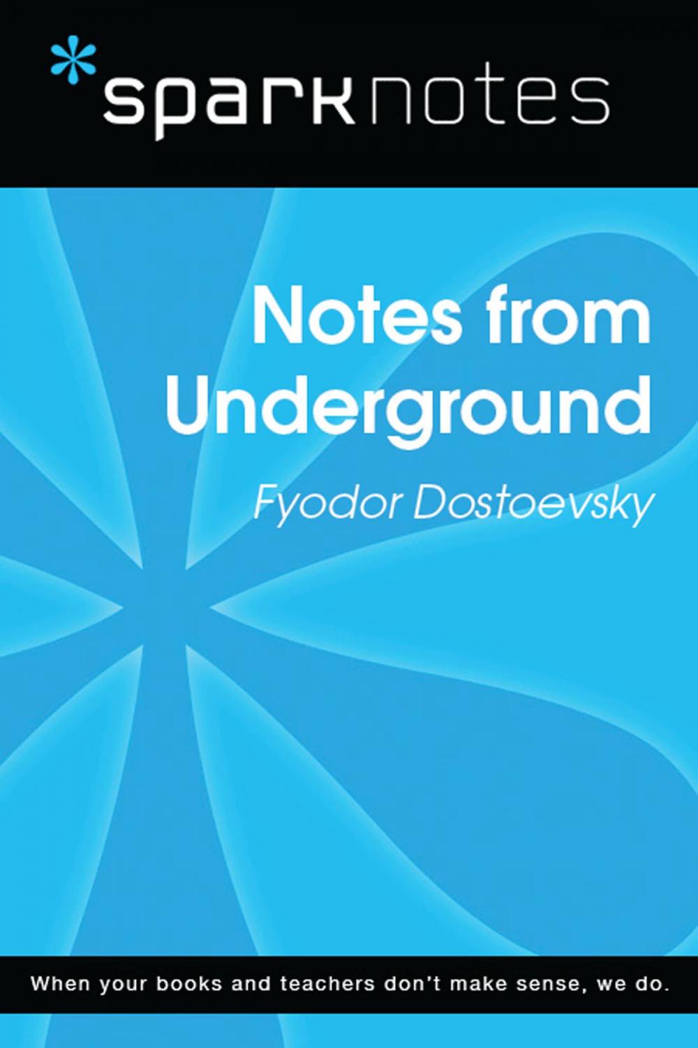 Big bigCover of Notes from Underground (SparkNotes Literature Guide)