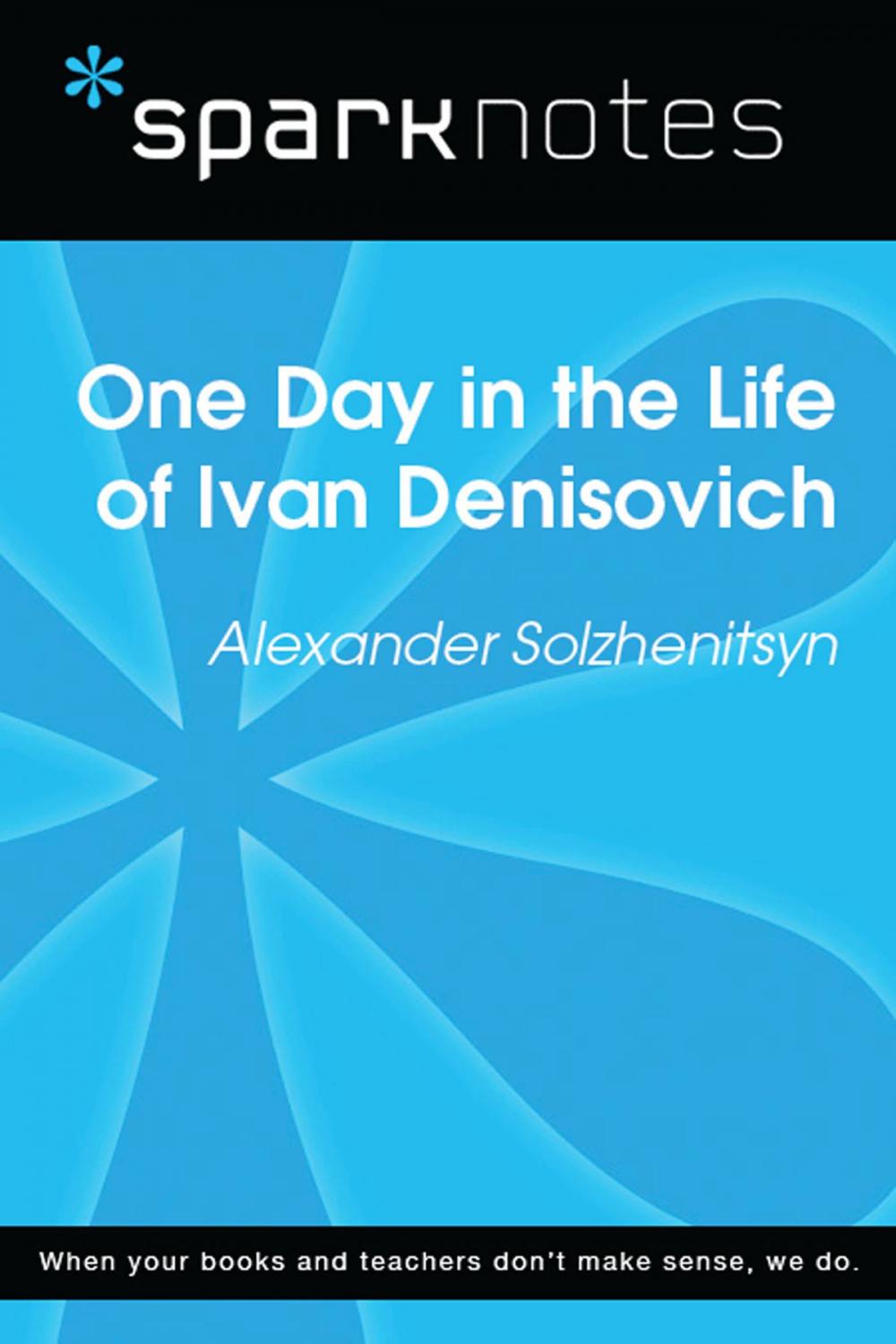 Big bigCover of One Day in the Life (SparkNotes Literature Guide)