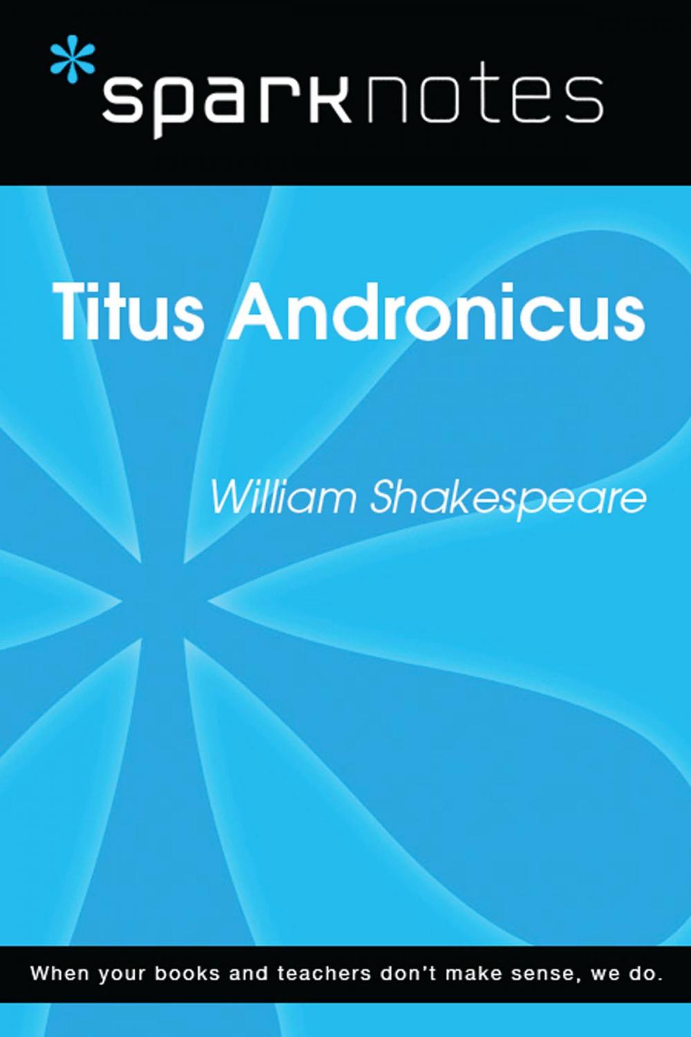 Big bigCover of Titus Andronicus (SparkNotes Literature Guide)