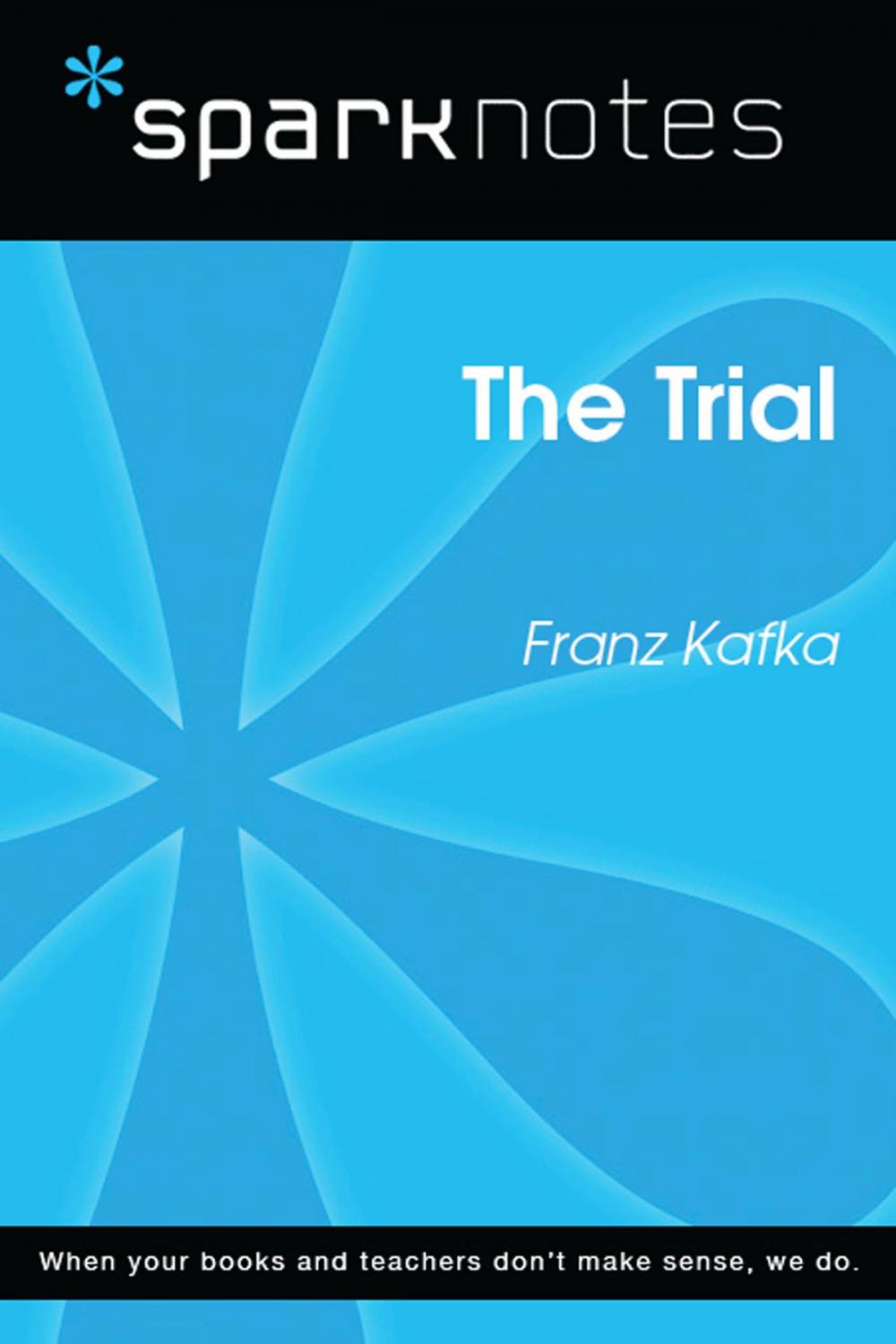 Big bigCover of The Trial (SparkNotes Literature Guide)