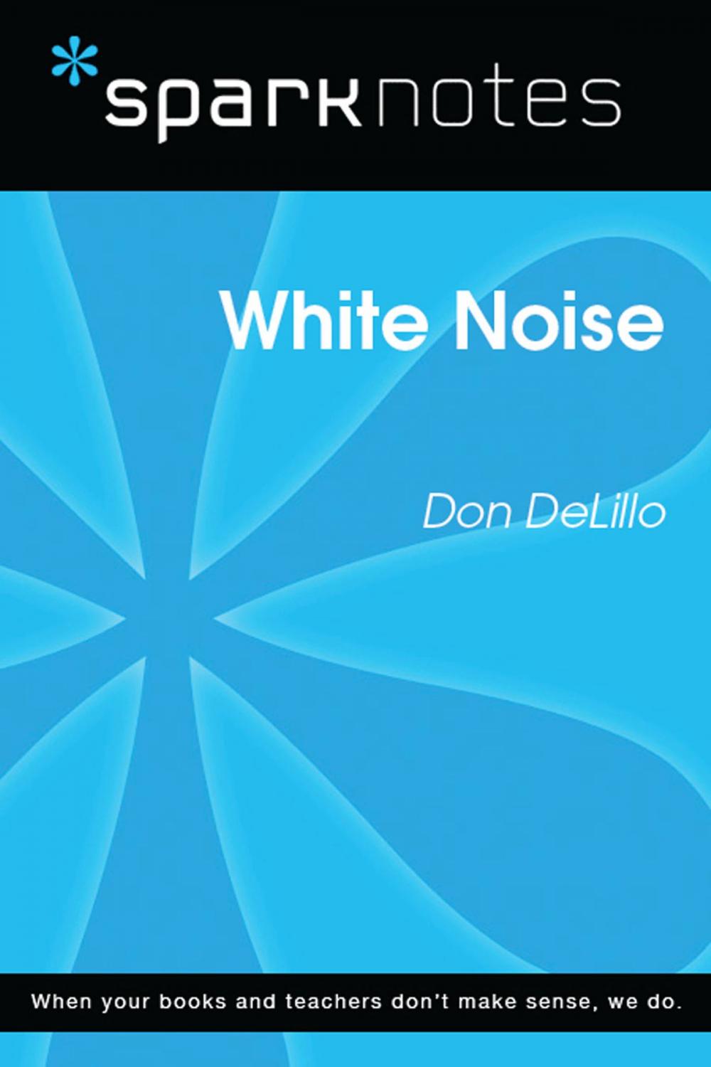 Big bigCover of White Noise (SparkNotes Literature Guide)