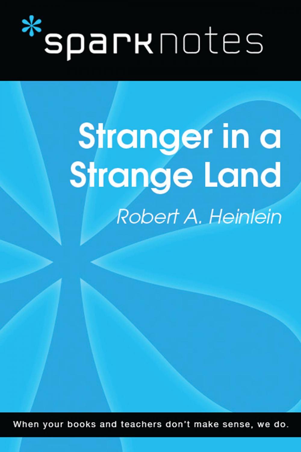 Big bigCover of Stranger in a Strange Land (SparkNotes Literature Guide)