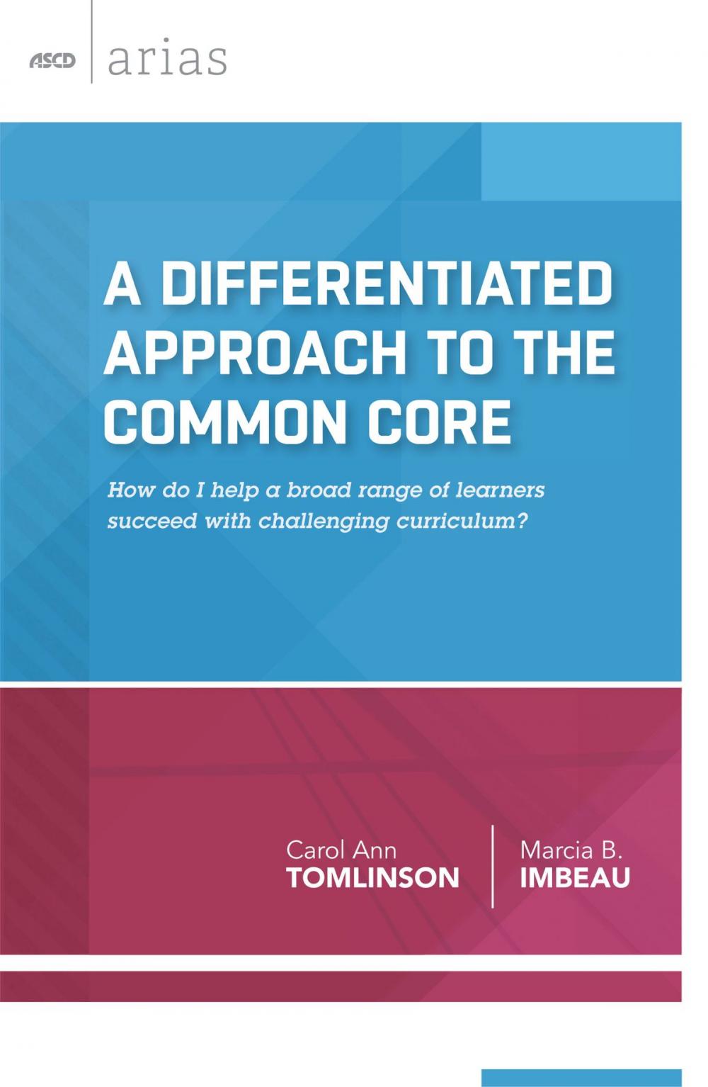 Big bigCover of A Differentiated Approach to the Common Core