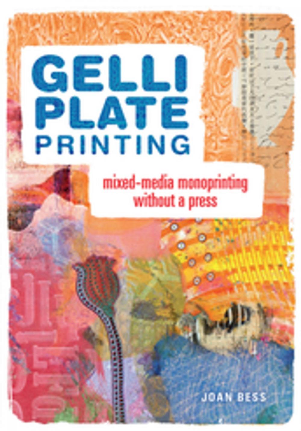 Big bigCover of Gelli Plate Printing