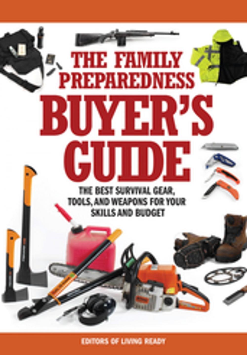 Big bigCover of The Family Preparedness Buyer's Guide