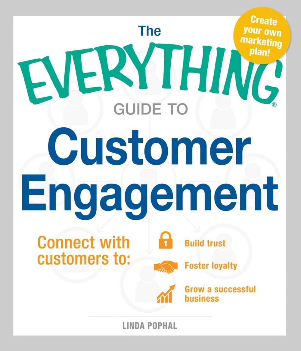 Big bigCover of The Everything Guide to Customer Engagement