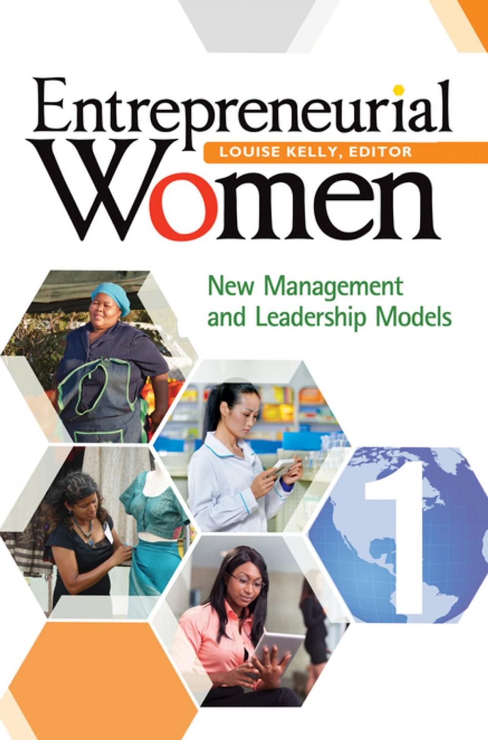 Big bigCover of Entrepreneurial Women: New Management and Leadership Models [2 volumes]