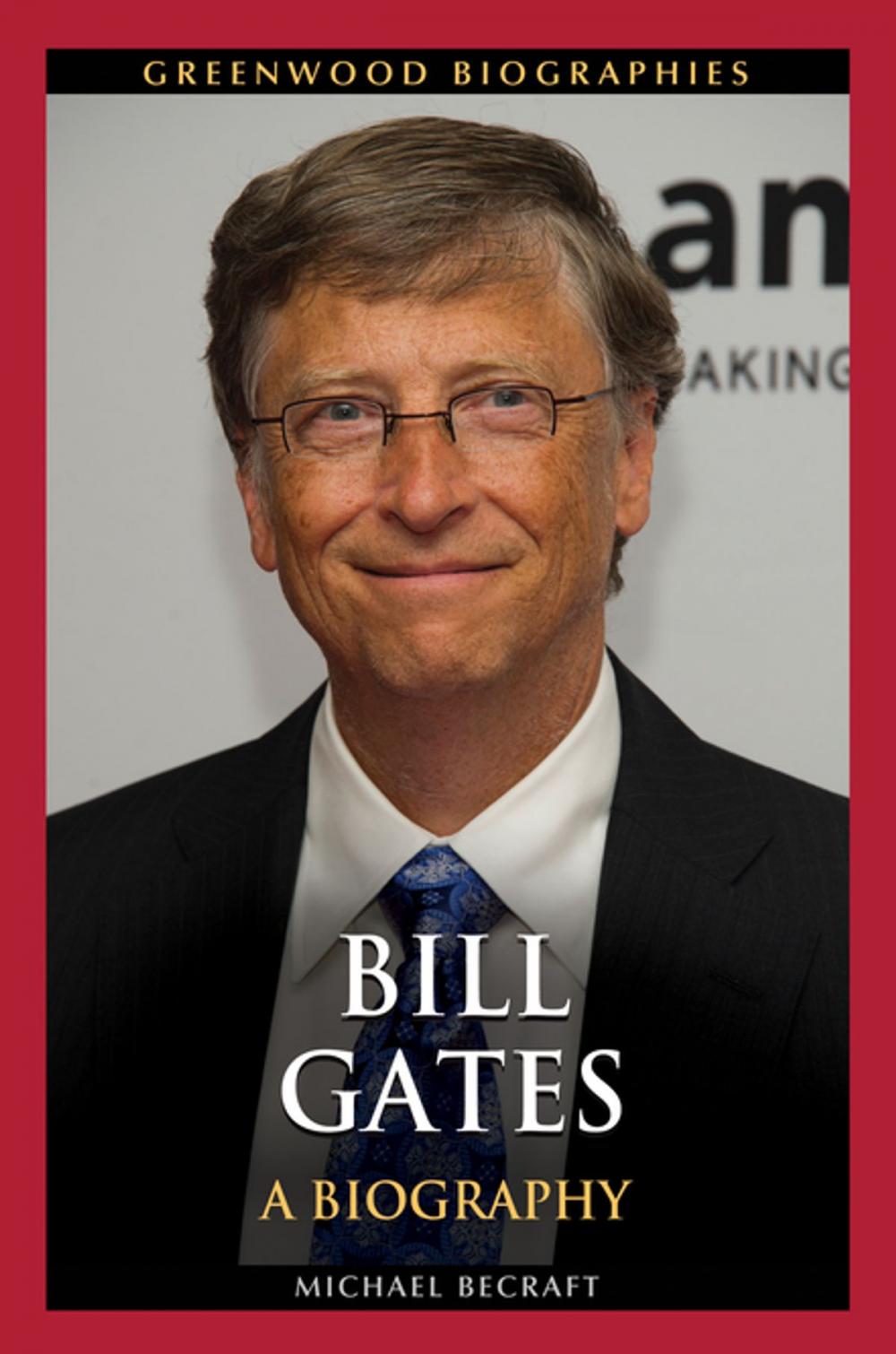 Big bigCover of Bill Gates: A Biography