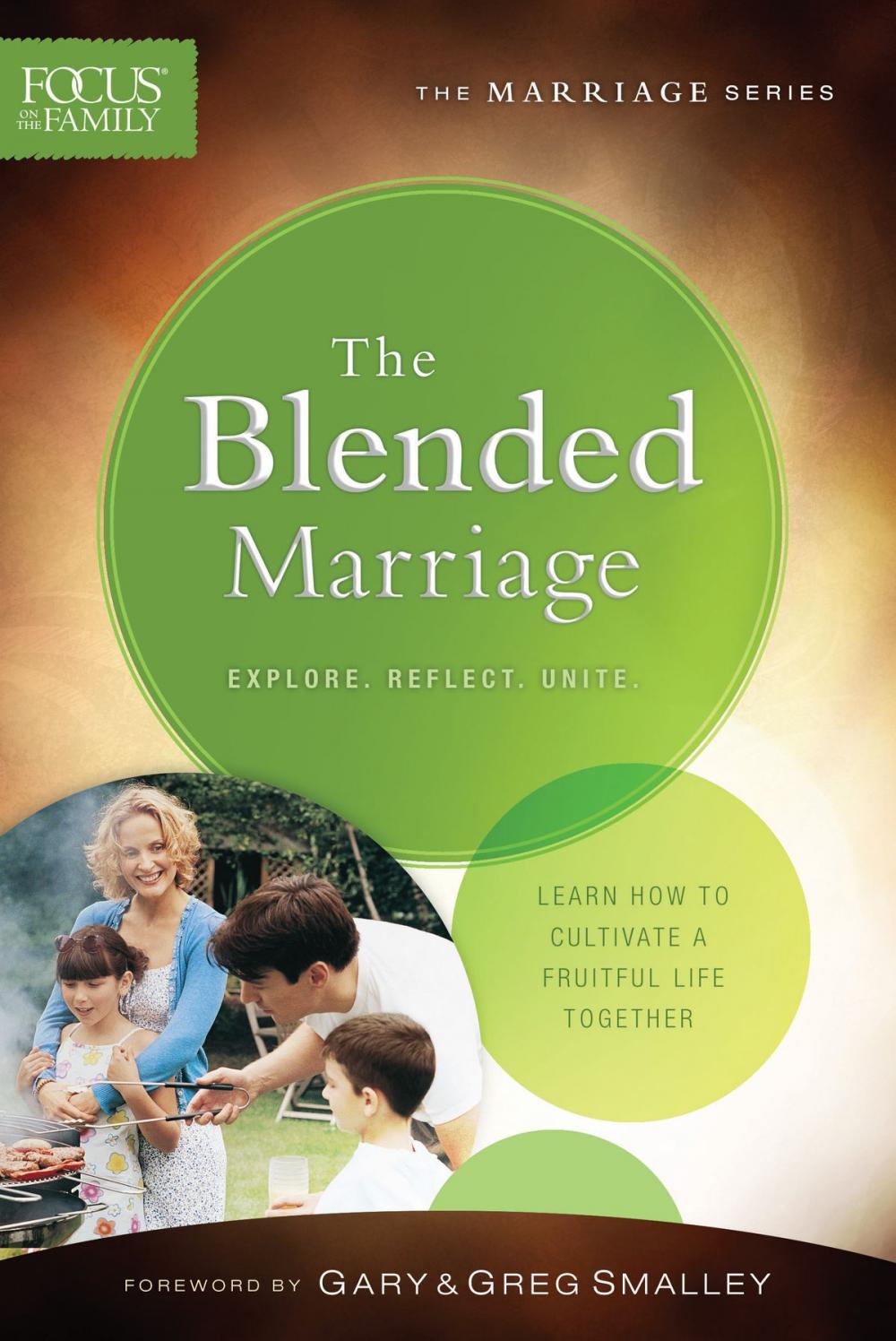 Big bigCover of The Blended Marriage (Focus on the Family Marriage Series)