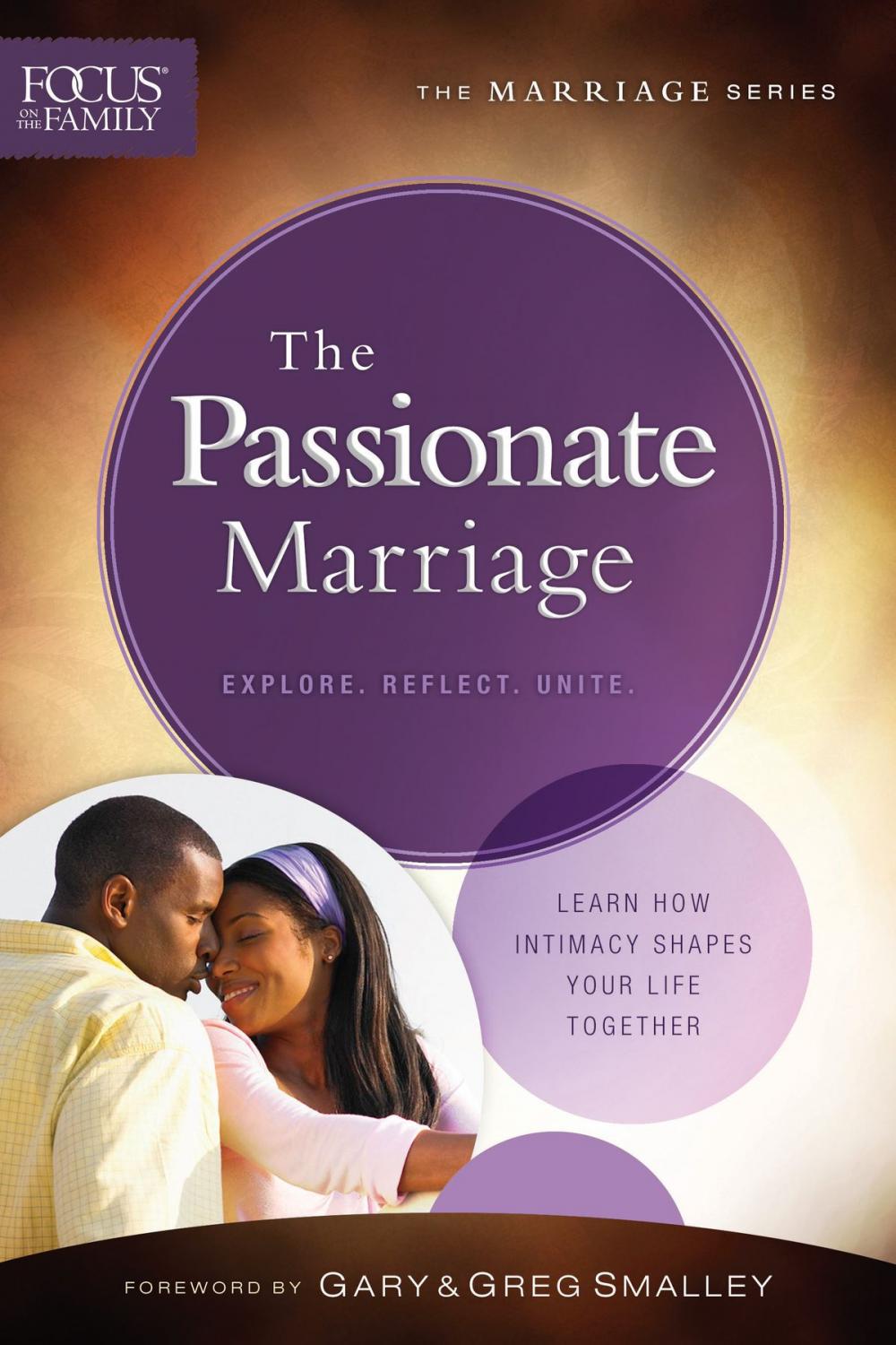 Big bigCover of The Passionate Marriage (Focus on the Family Marriage Series)