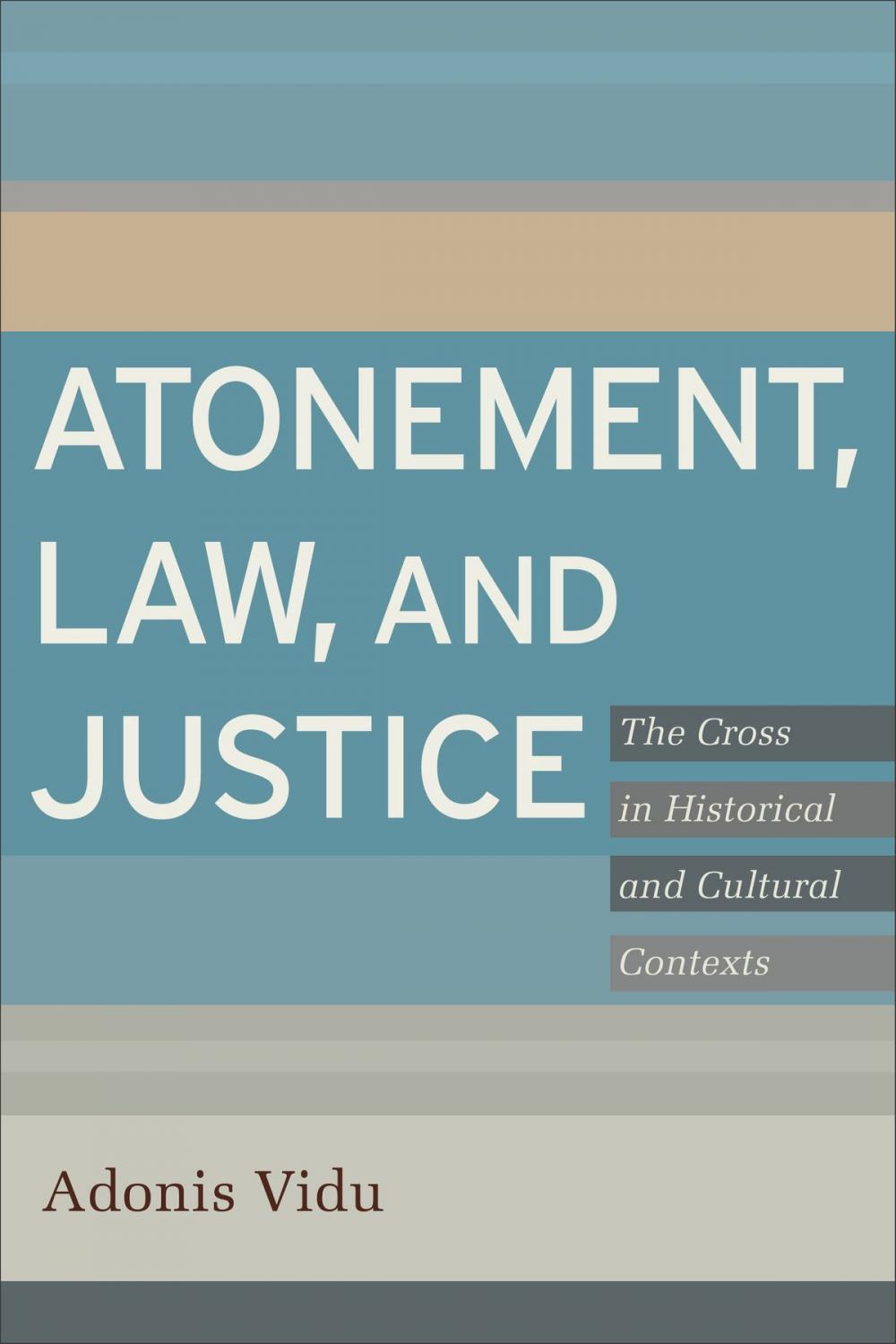 Big bigCover of Atonement, Law, and Justice