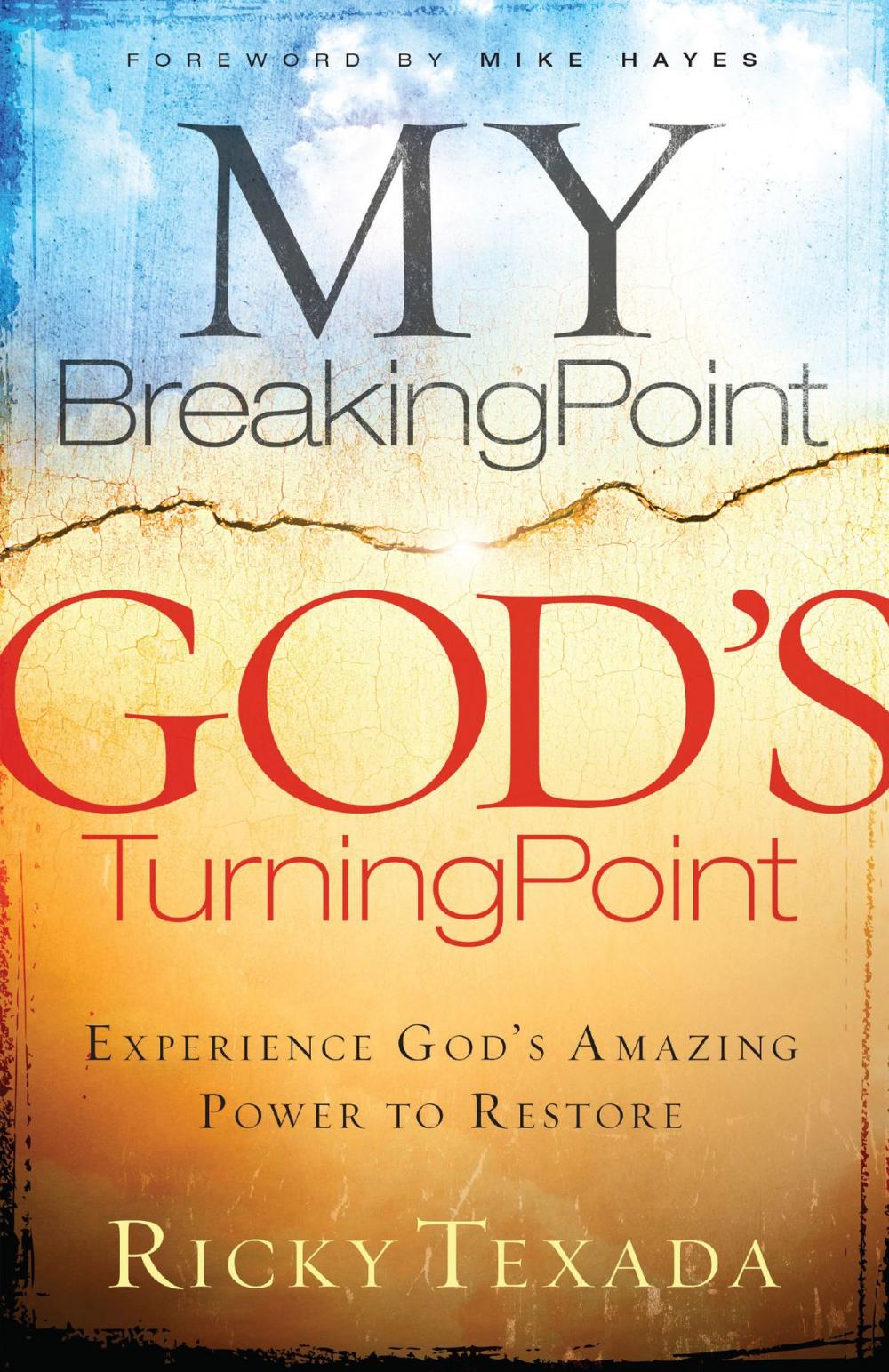 Big bigCover of My Breaking Point, God's Turning Point