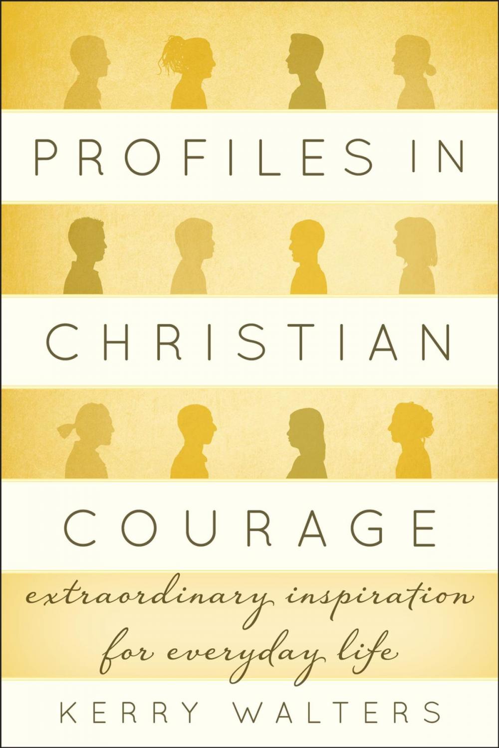 Big bigCover of Profiles in Christian Courage