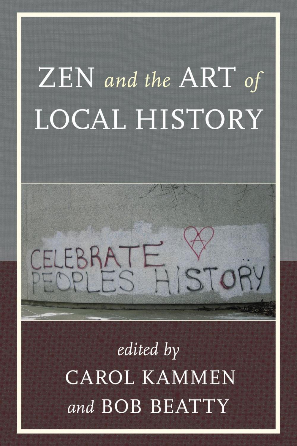 Big bigCover of Zen and the Art of Local History