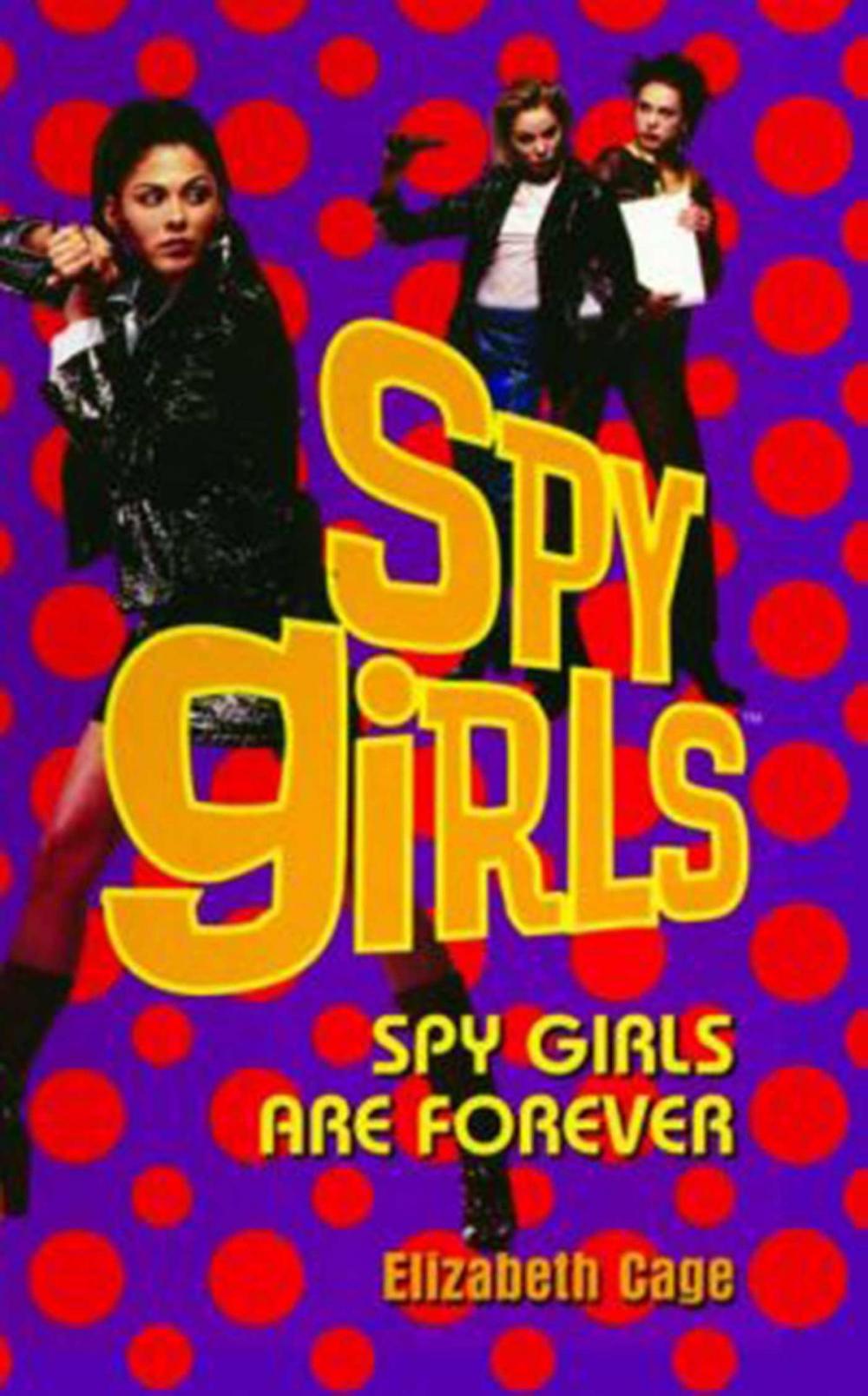 Big bigCover of Spy Girls Are Forever