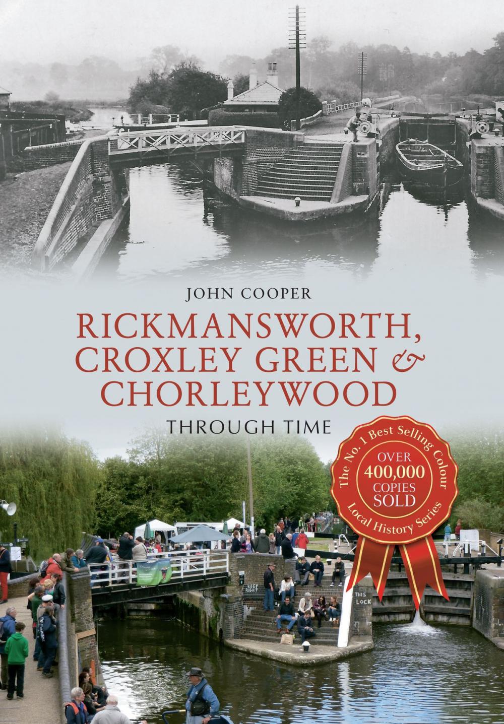 Big bigCover of Rickmansworth, Croxley Green & Chorleywood Through Time