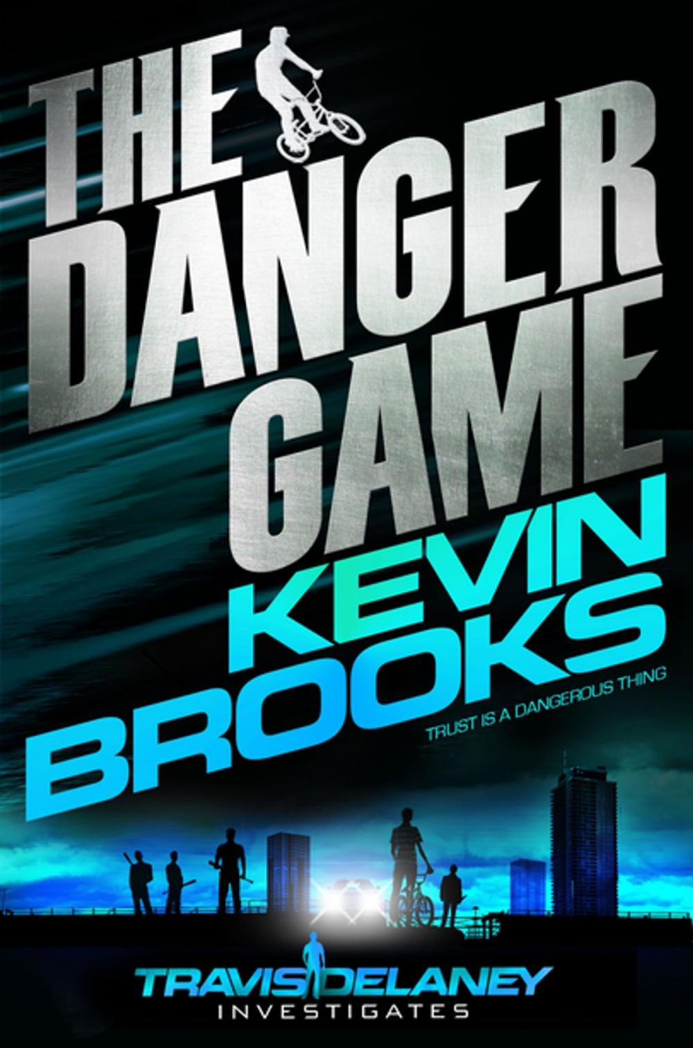 Big bigCover of The Danger Game