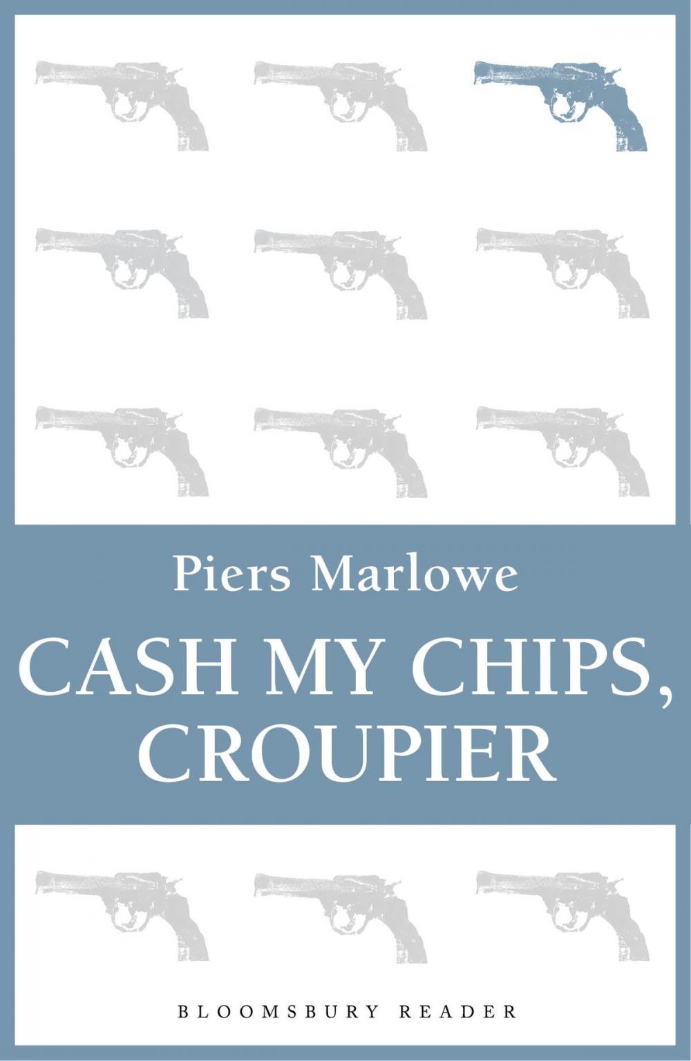 Big bigCover of Cash My Chips, Croupier