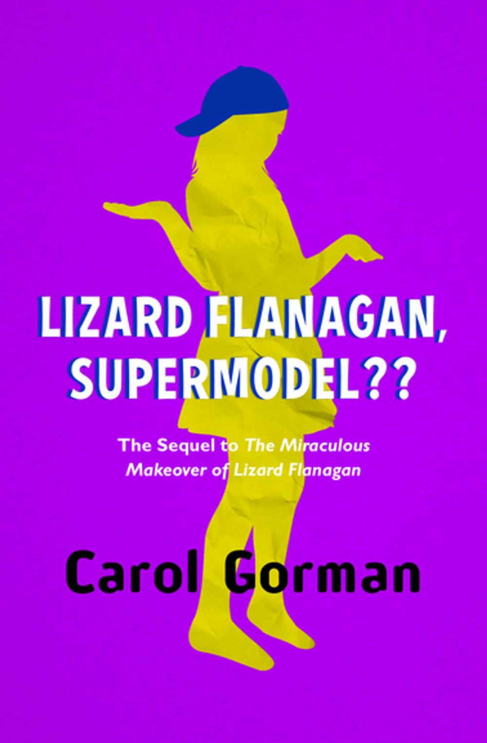 Big bigCover of Lizard Flanagan, Supermodel??