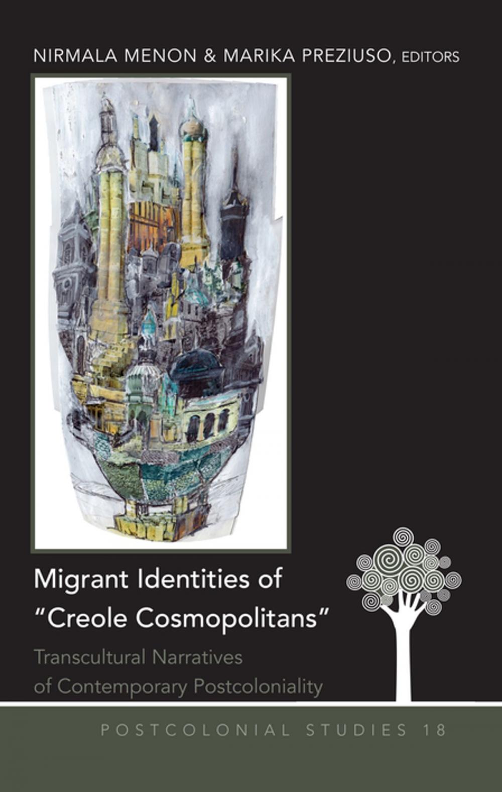 Big bigCover of Migrant Identities of «Creole Cosmopolitans»