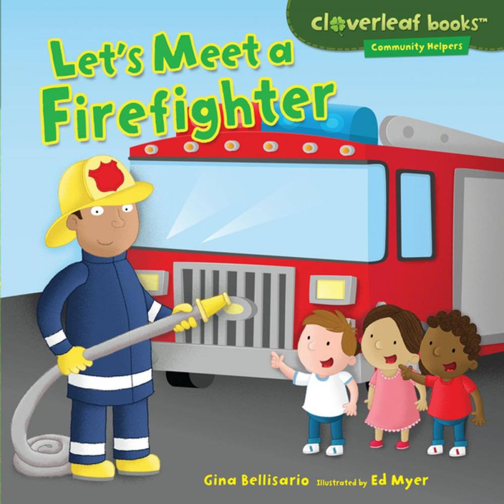 Big bigCover of Let's Meet a Firefighter