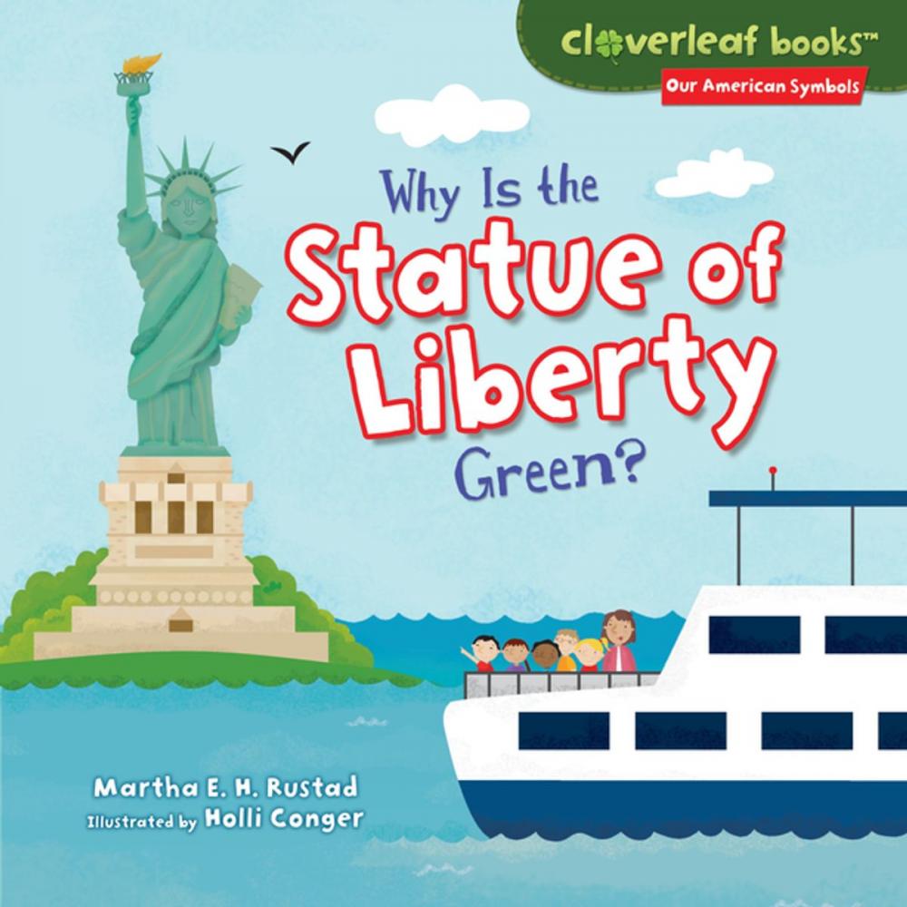 Big bigCover of Why Is the Statue of Liberty Green?