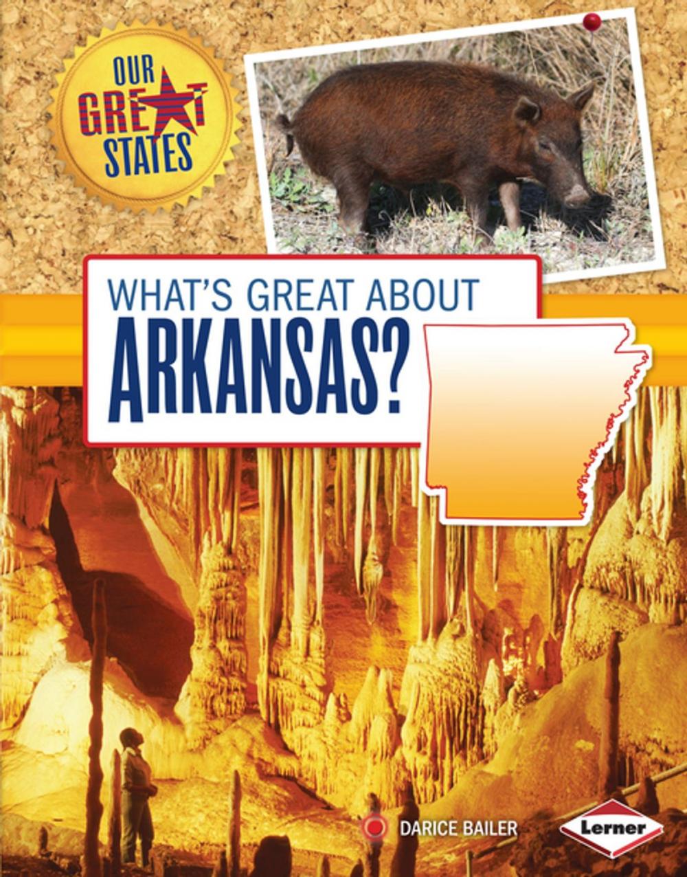 Big bigCover of What's Great about Arkansas?