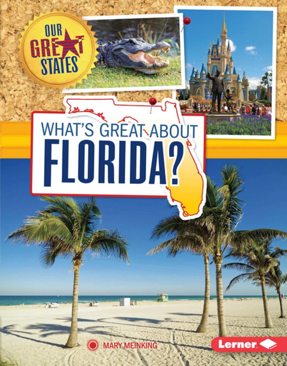 Big bigCover of What's Great about Florida?