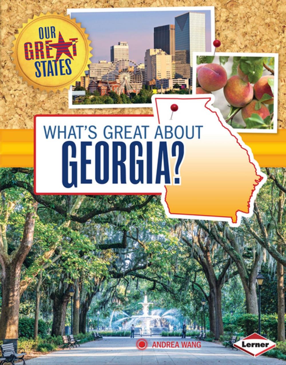 Big bigCover of What's Great about Georgia?