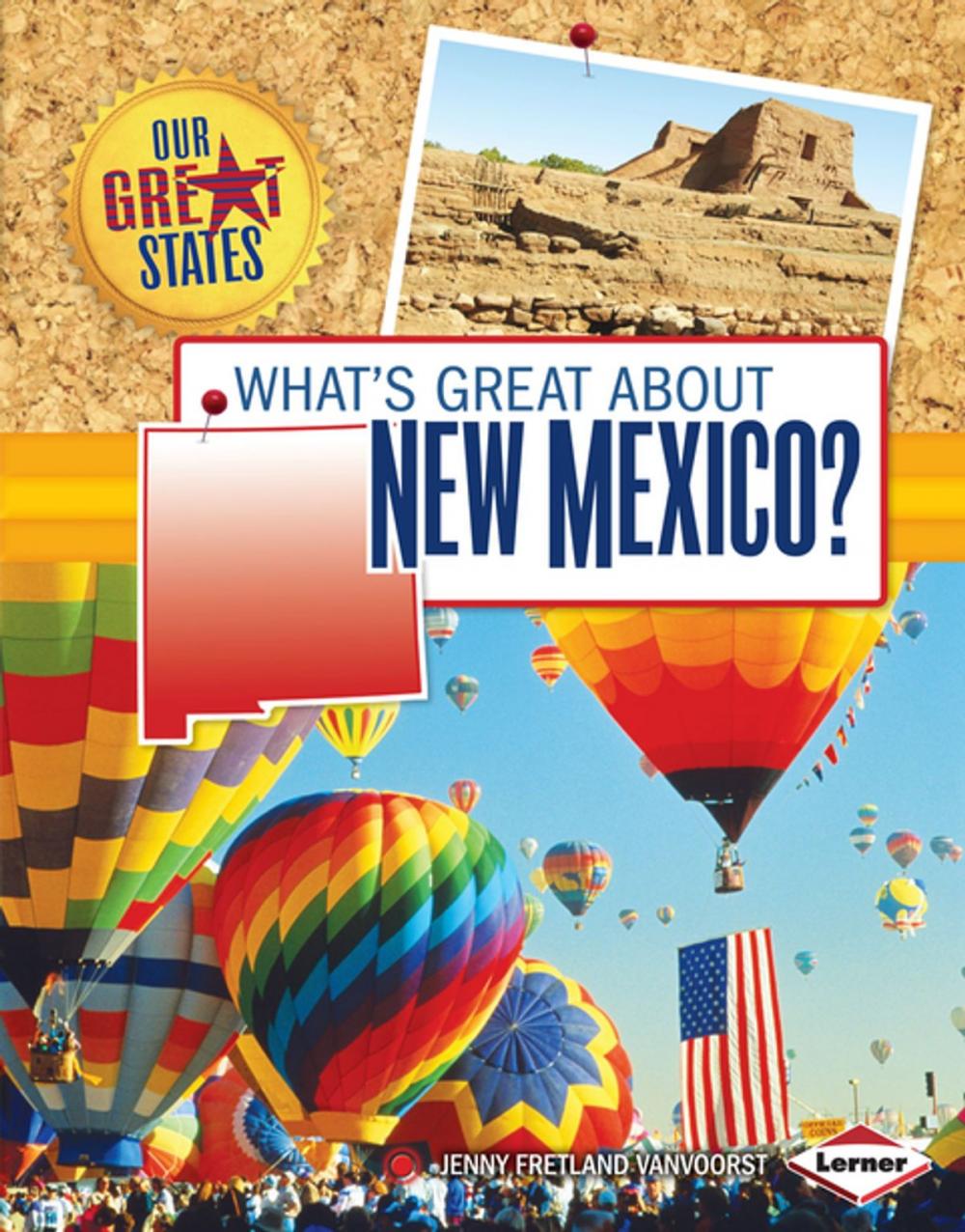 Big bigCover of What's Great about New Mexico?