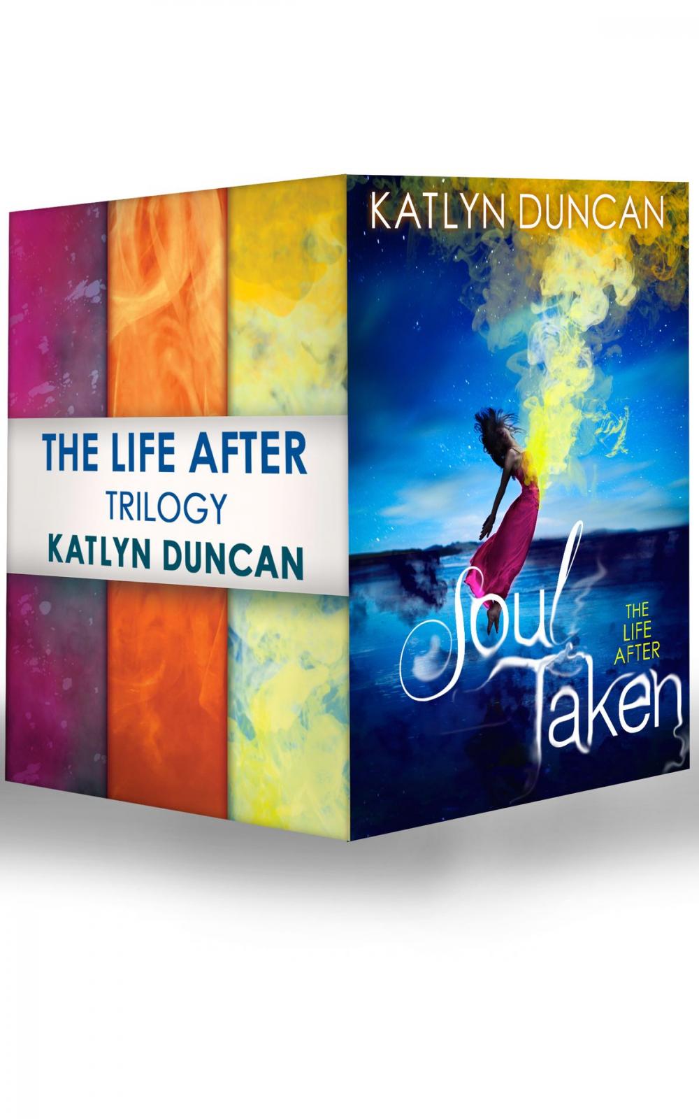 Big bigCover of The Life After Trilogy: Soul Taken / Soul Possessed / Soul Betrayed