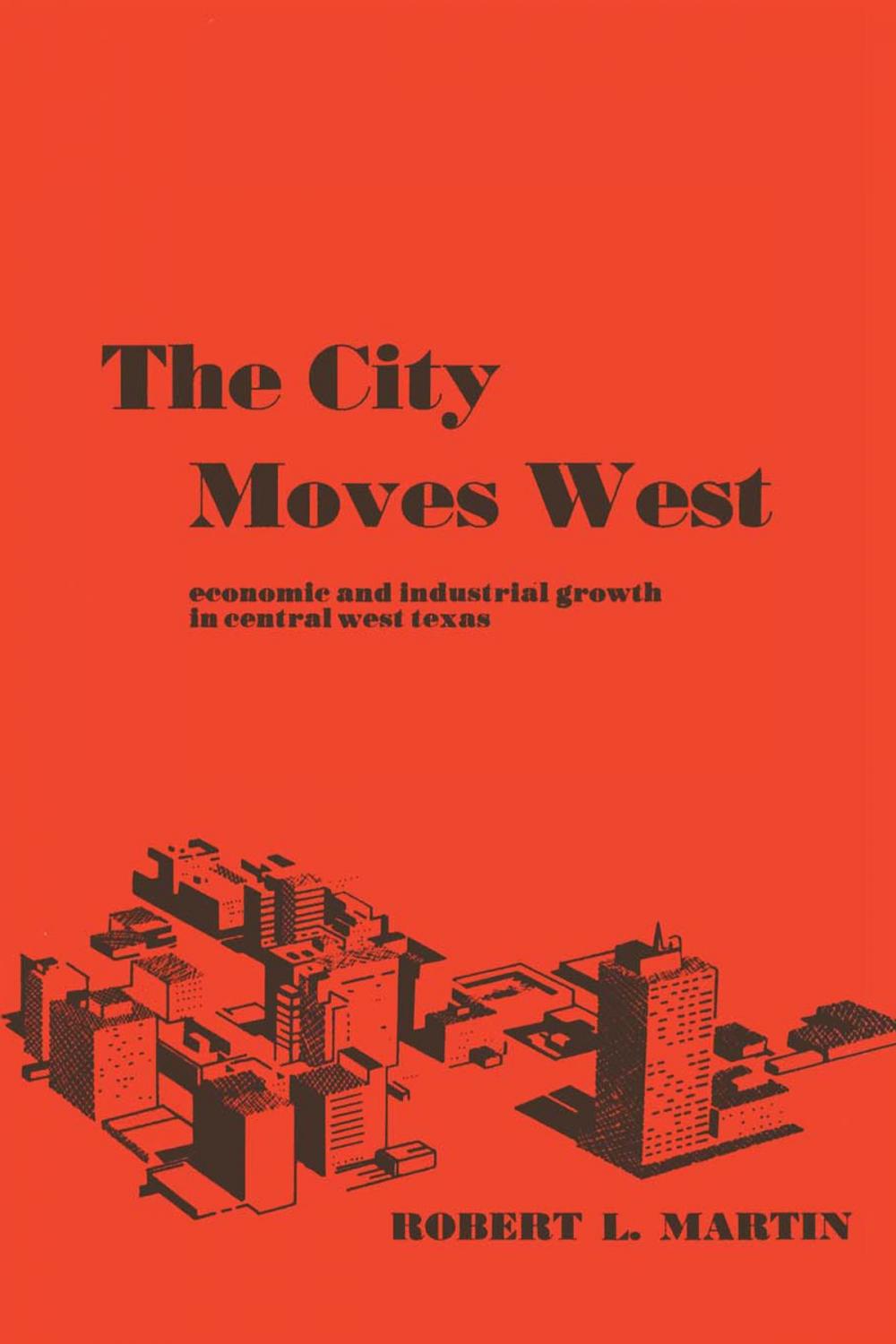 Big bigCover of The City Moves West