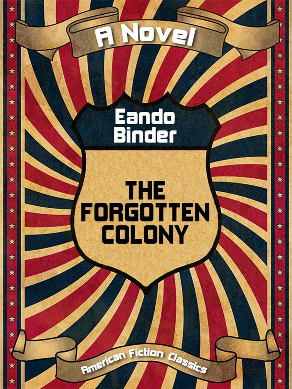 Big bigCover of The Forgotten Colony