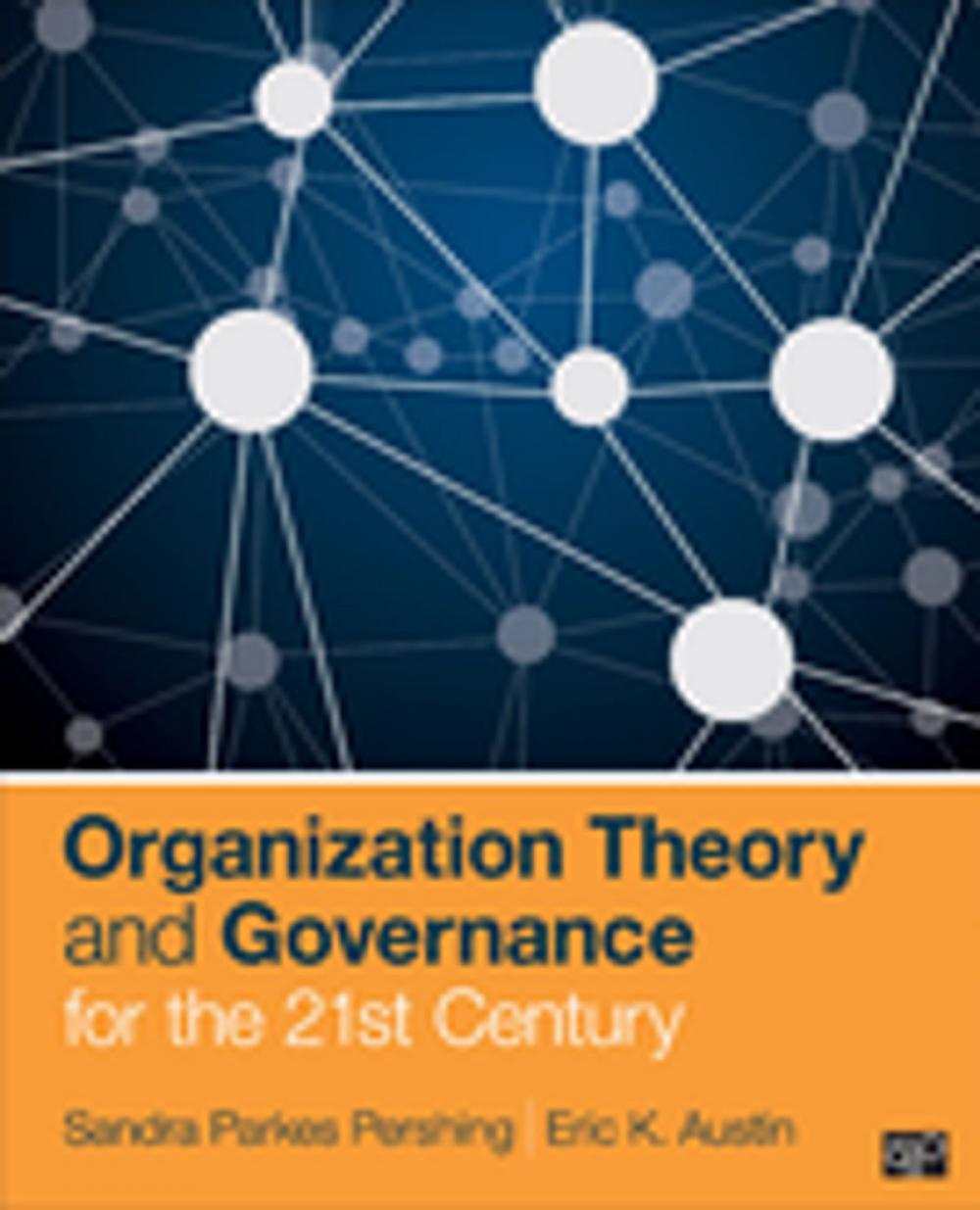 Big bigCover of Organization Theory and Governance for the 21st Century