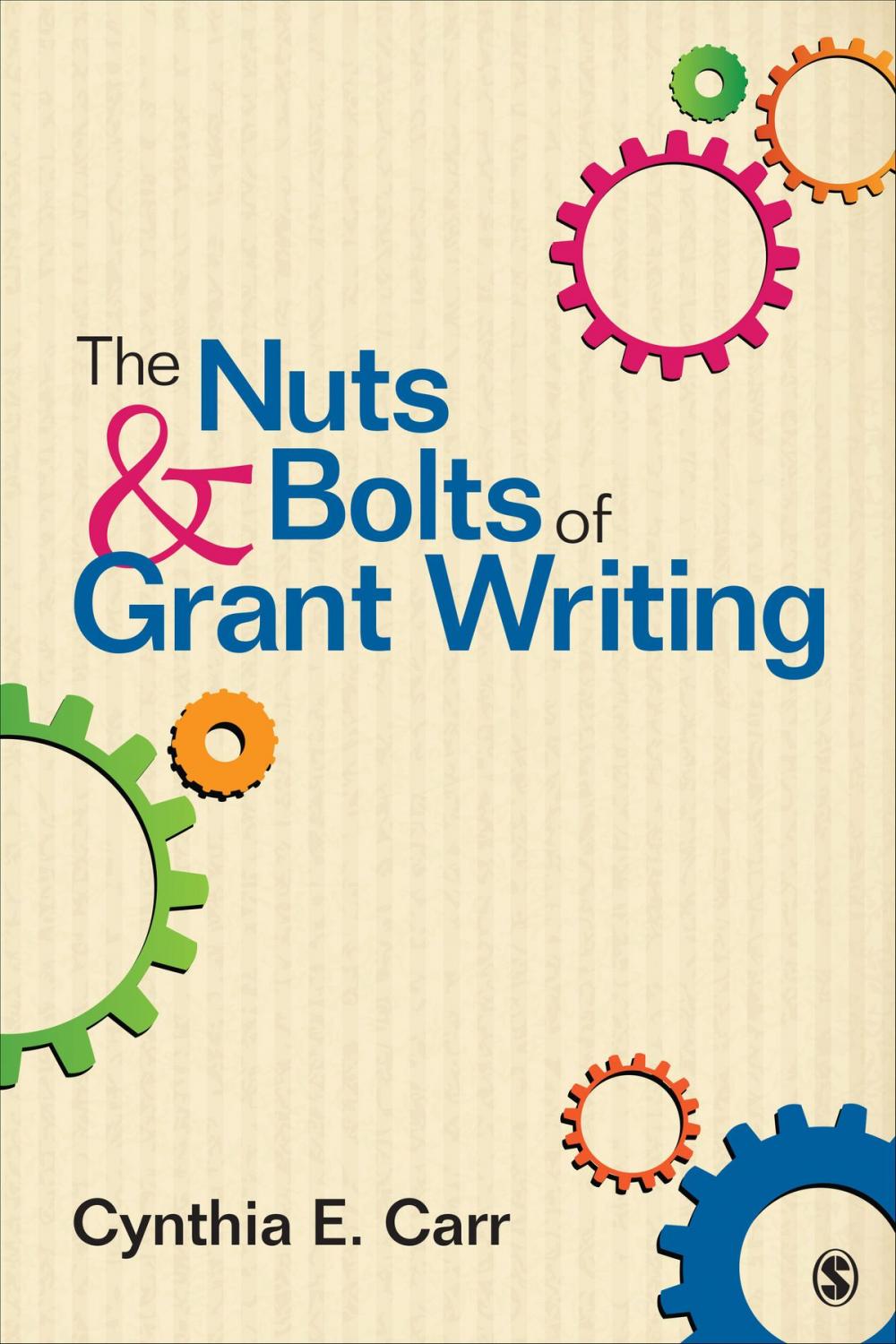 Big bigCover of The Nuts and Bolts of Grant Writing