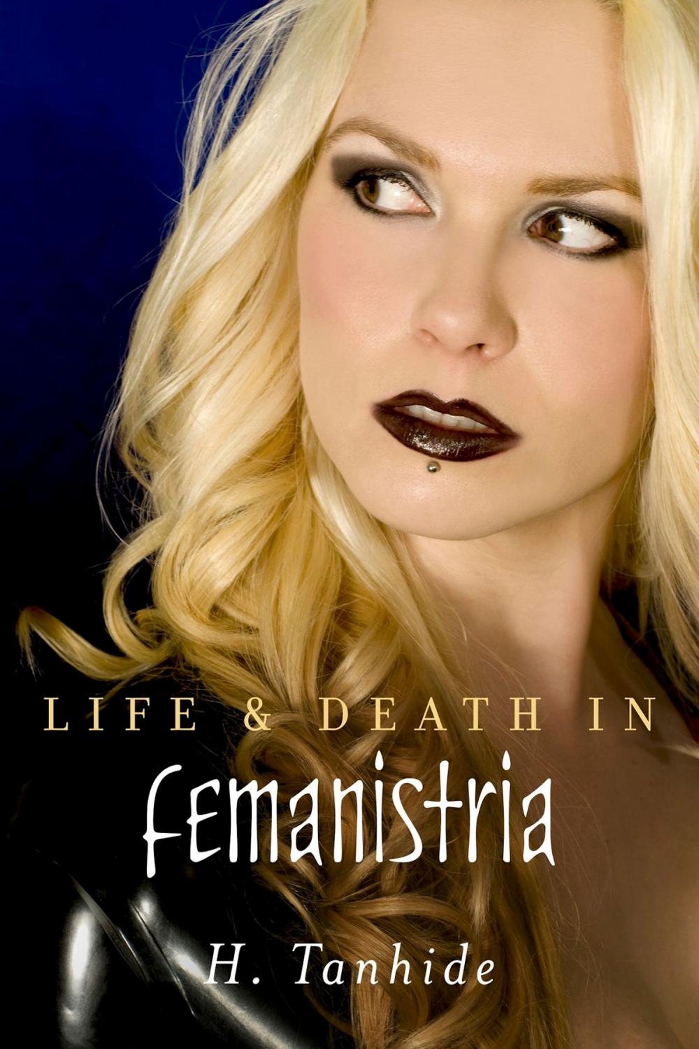 Big bigCover of Life & Death in Femanistria