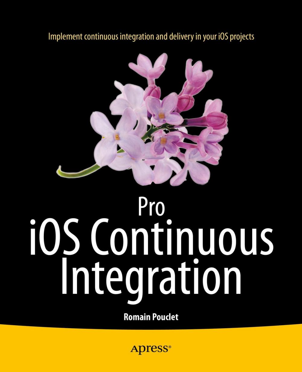 Big bigCover of Pro iOS Continuous Integration