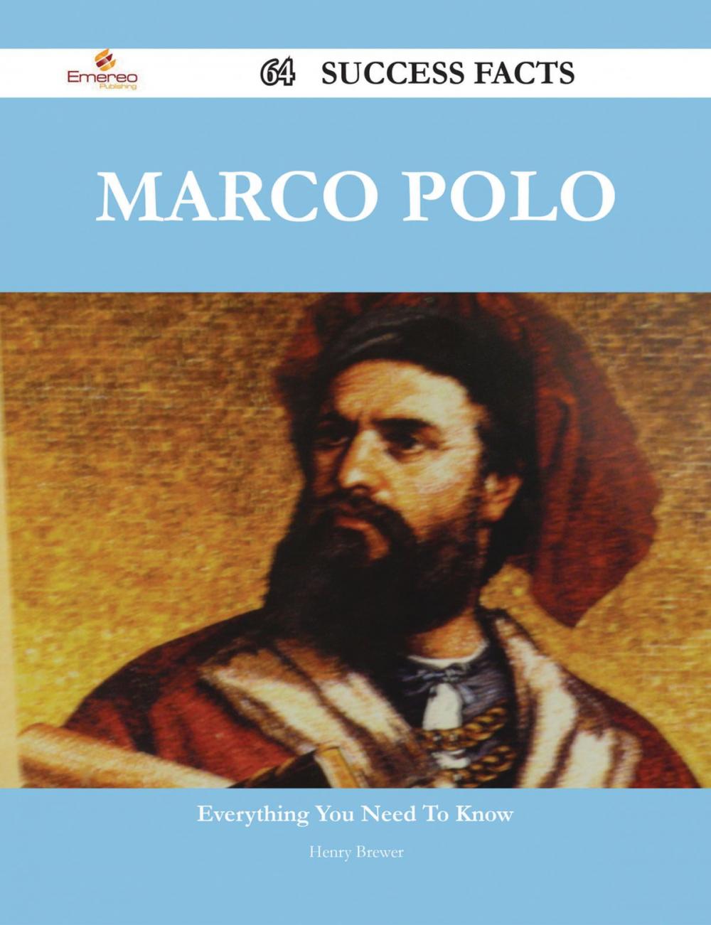 Big bigCover of Marco Polo 64 Success Facts - Everything you need to know about Marco Polo
