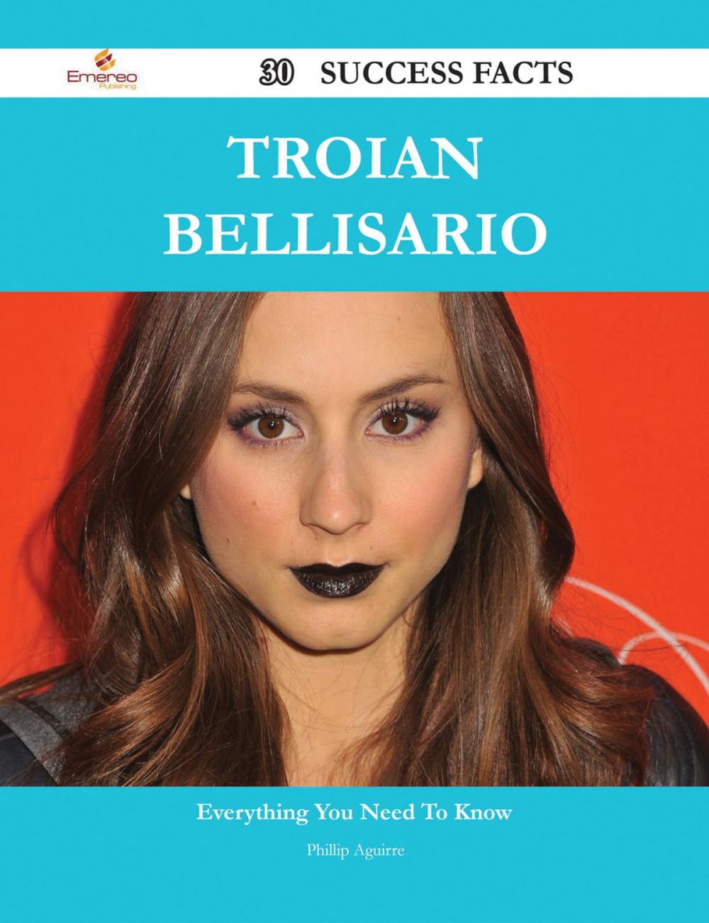 Big bigCover of Troian Bellisario 30 Success Facts - Everything you need to know about Troian Bellisario