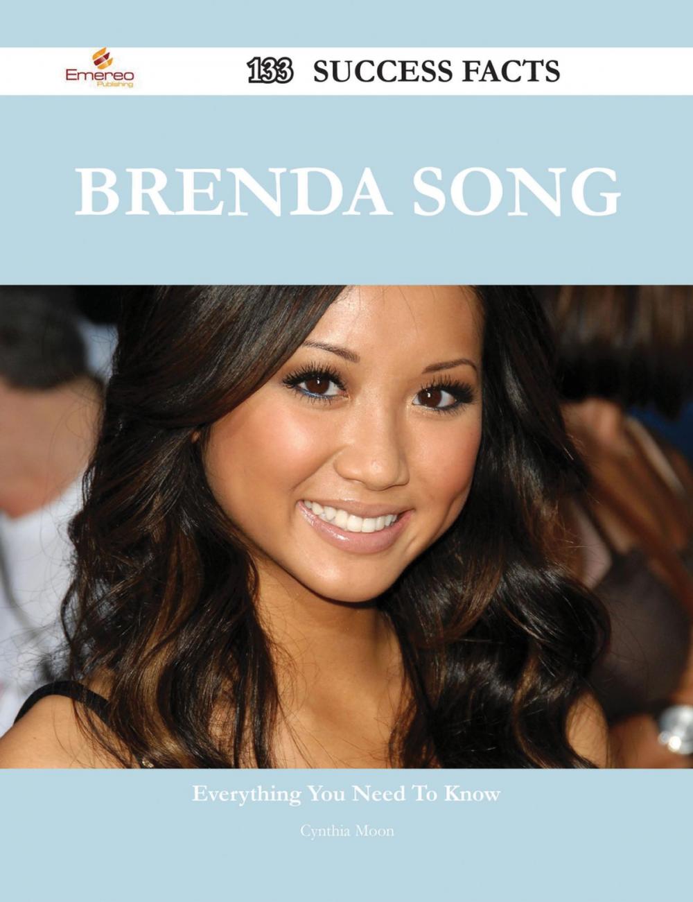 Big bigCover of Brenda Song 133 Success Facts - Everything you need to know about Brenda Song