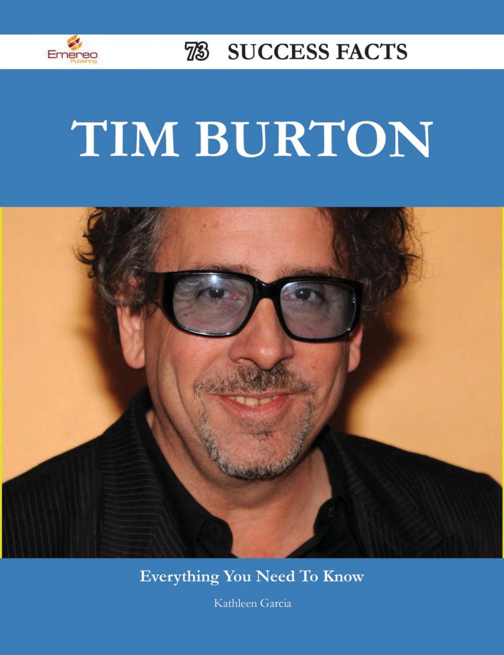 Big bigCover of Tim Burton 73 Success Facts - Everything you need to know about Tim Burton