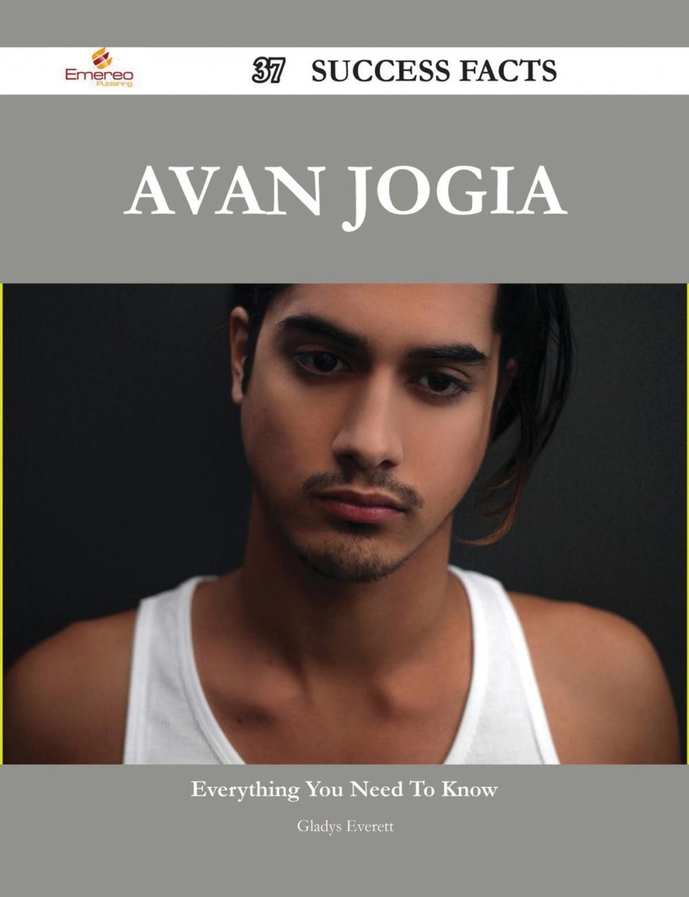 Big bigCover of Avan Jogia 37 Success Facts - Everything you need to know about Avan Jogia