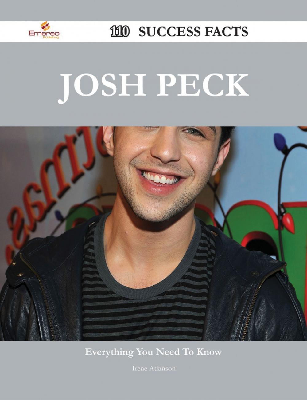 Big bigCover of Josh Peck 110 Success Facts - Everything you need to know about Josh Peck