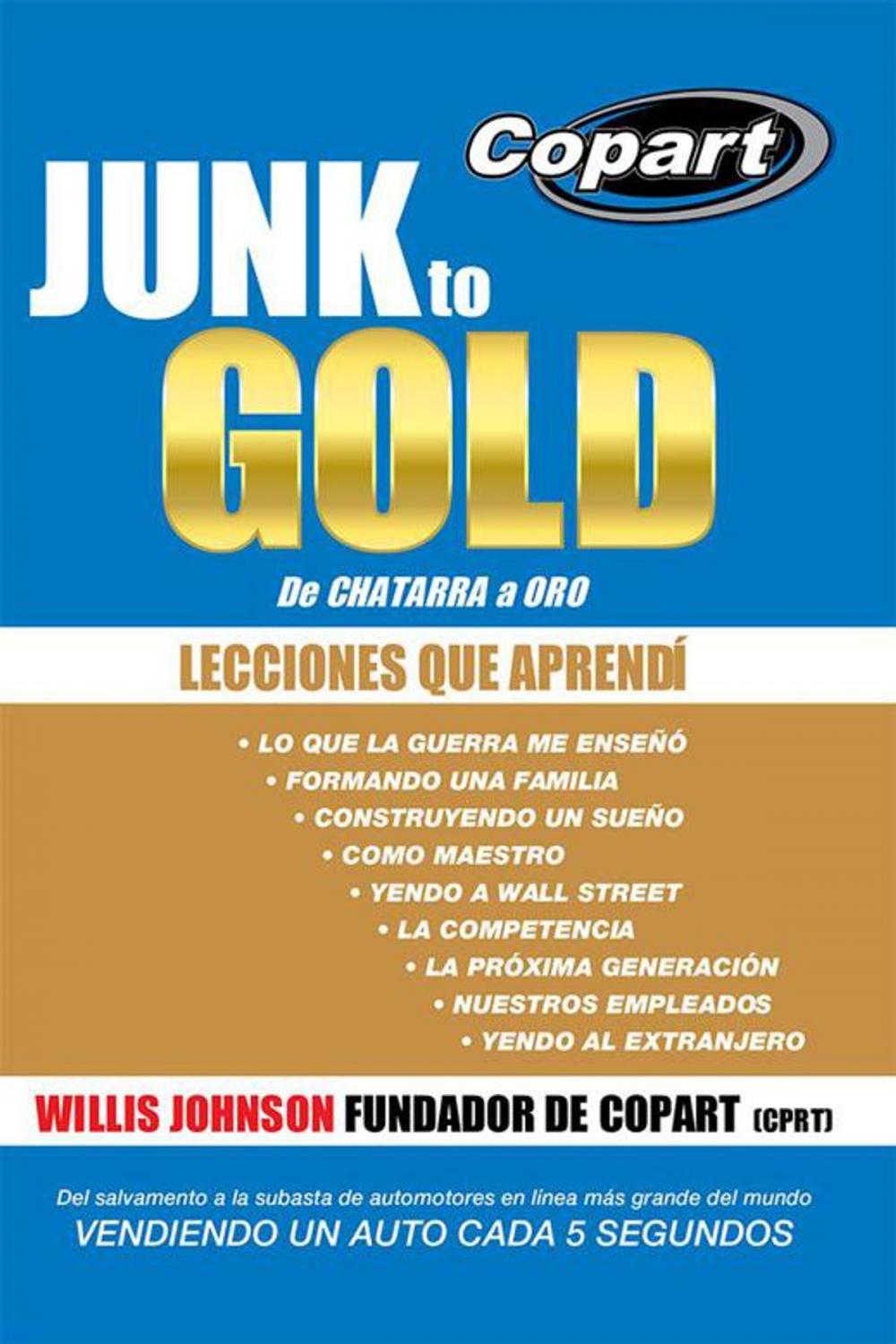 Big bigCover of Junk to Gold, De Chatarra a Oro