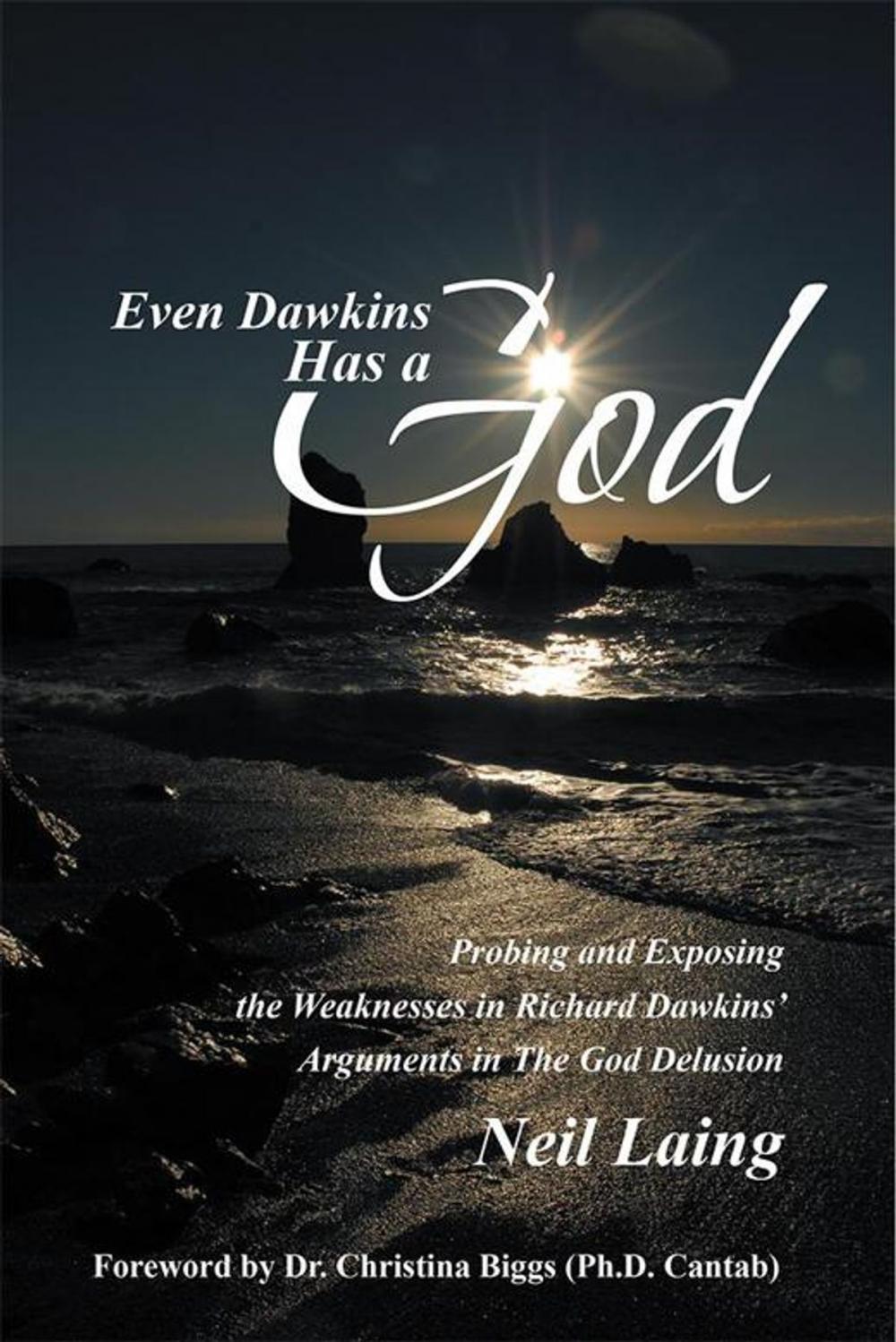 Big bigCover of Even Dawkins Has a God