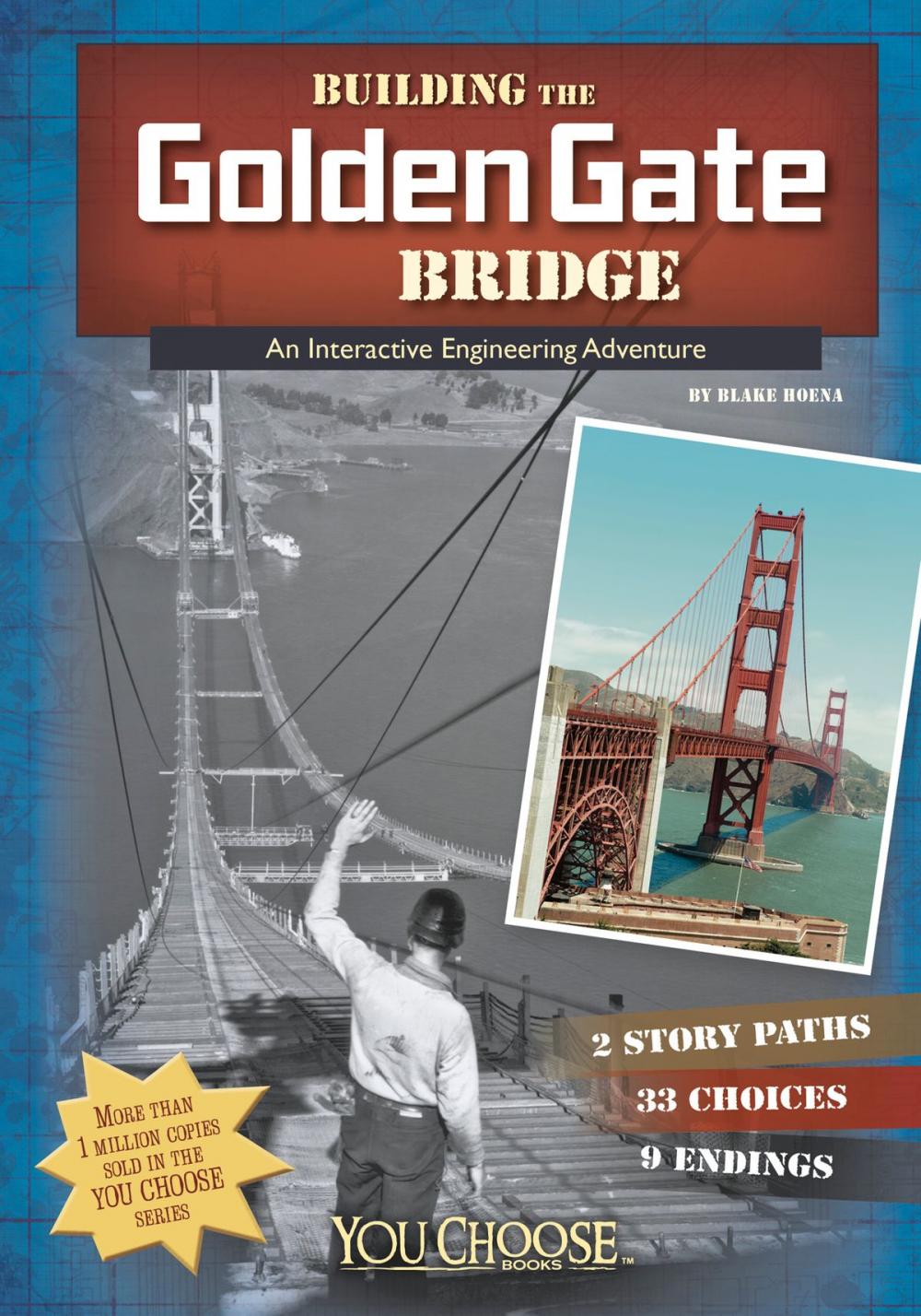 Big bigCover of Building the Golden Gate Bridge